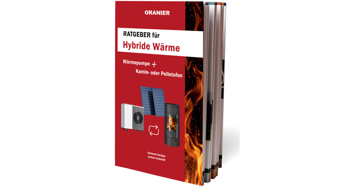 Ratgeber für Hybride Wärme von Oranier Ratgeber für Hybride Wärme von Oranier